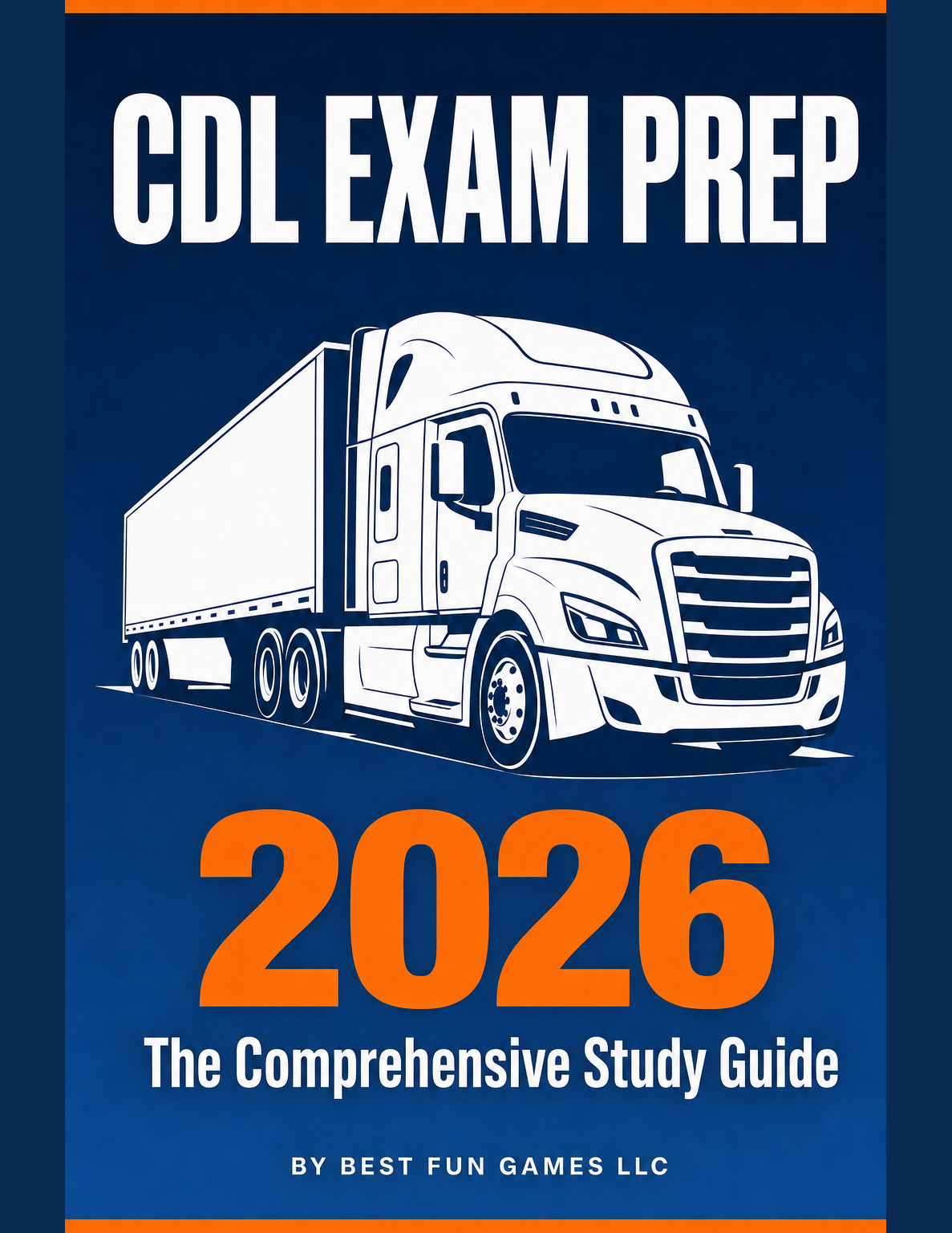 CDL Exam Prep 2026 — The Comprehensive Study Guide eBook cover